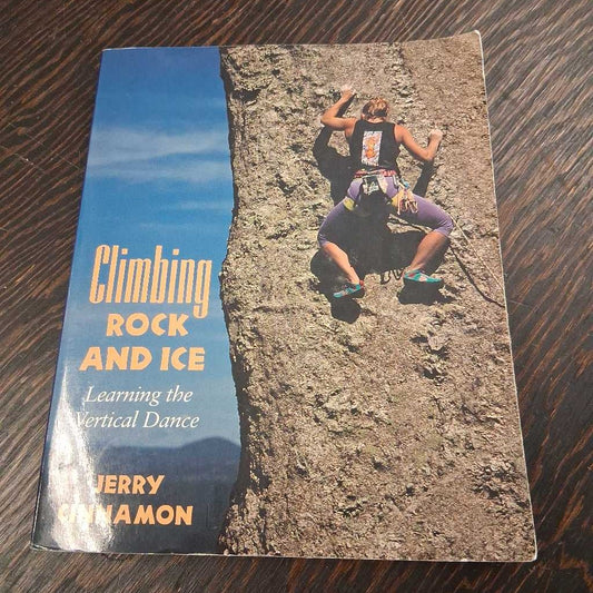 Climbing Rock and Ice